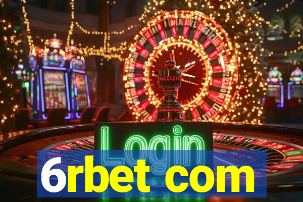 6rbet com